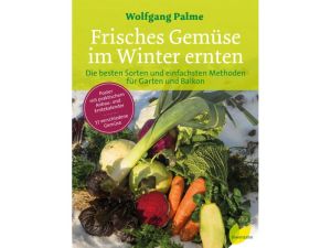 Frisches Gemüse im Winter ernten